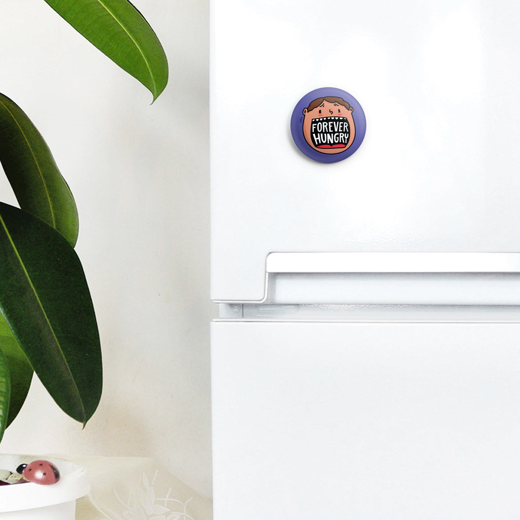 Badge + Fridge Magnet / Hungry - The Piko Shop