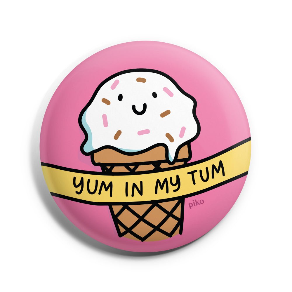 Badge + Fridge Magnet / Ice Cream Yum - The Piko Shop