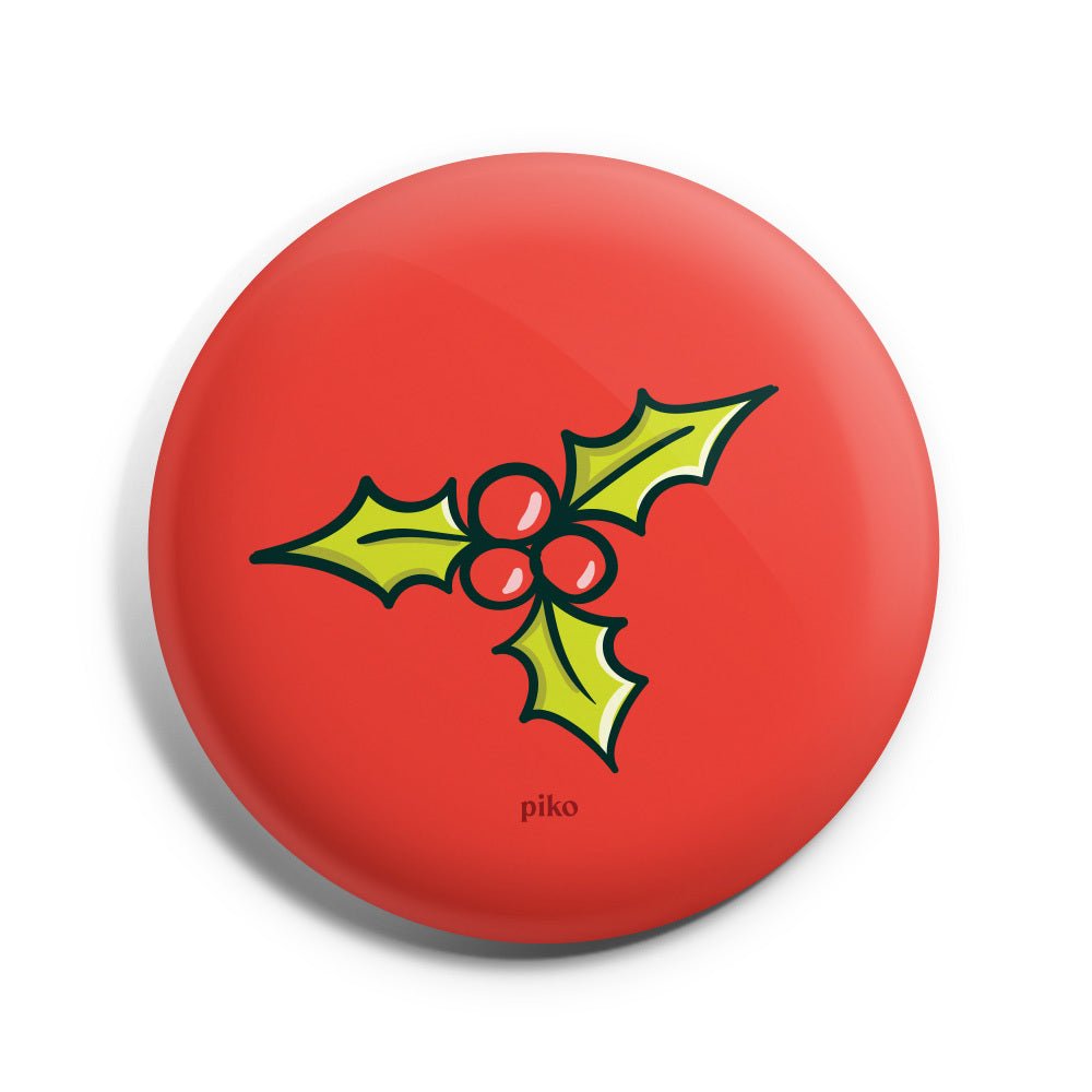 Badge + Fridge Magnet / Mistletoe - The Piko Shop